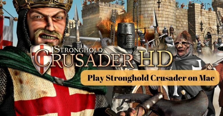Play Stronghold Crusader on Mac M1